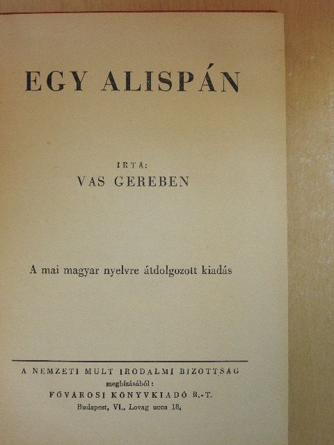 Vas Gereben - Egy alispán [antikvár]