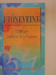 Utóneveink [antikvár]
