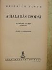 Heinrich Kluth - A haladás csodái [antikvár]
