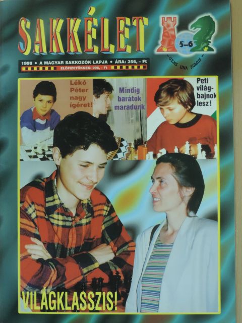 Sakkélet 1999. július 30. [antikvár]