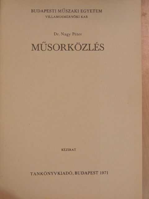 Dr. Nagy Péter - Műsorközlés [antikvár]
