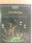 J. William Schopf - Life at the Edge [antikvár]