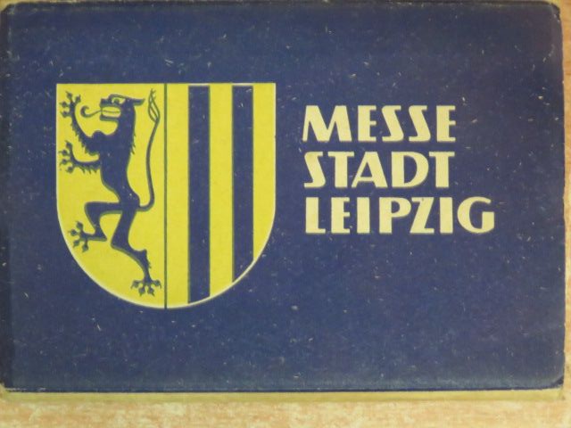 Messe Stadt Leipzig [antikvár]