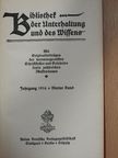 A. Noel - Bibliothek der Unterhaltung und des Wissens-Jahrgang 1914-Vierter Band (gótbetűs) [antikvár]