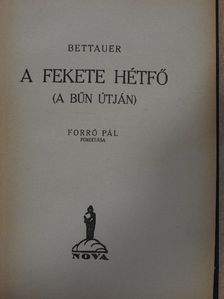 Hugo Bettauer - A fekete hétfő [antikvár]