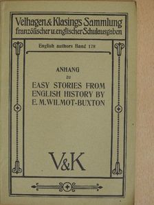 E. M. Wilmot-Buxton - Easy stories from english history [antikvár]