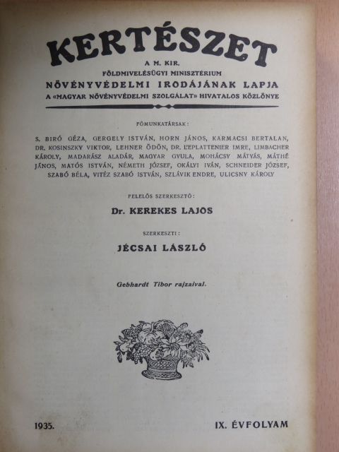 Ág István - Kertészet 1935. január-december/Növényvédelem 1935. (nem teljes évfolyam) [antikvár]