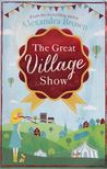 Alexandra Brown - The Great Village Show [antikvár]