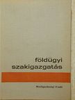 Dr. Balázs László - Földügyi szakigazgatás [antikvár]