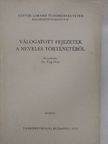 Bódi Ferenc - Válogatott fejezetek a nevelés történetéből [antikvár]
