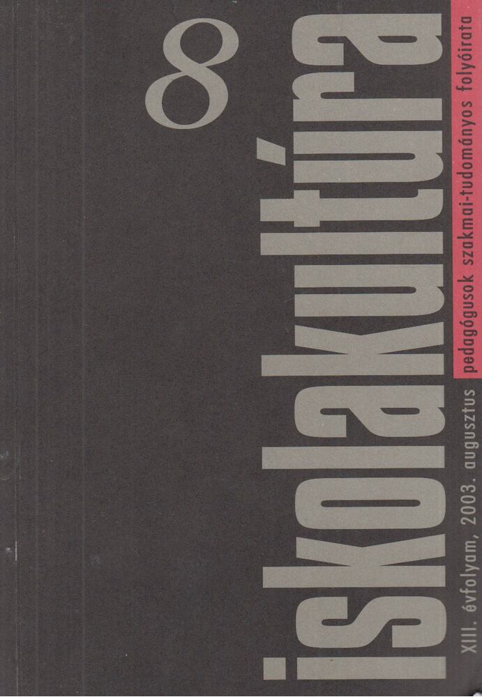 Géczi János - Iskolakultúra XIII. évfolyam 8, 2003. augusztus [antikvár]