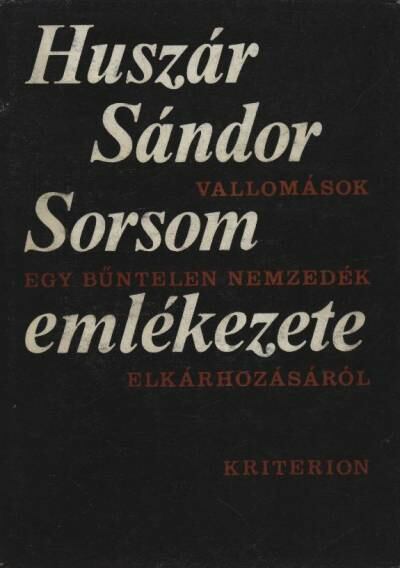 Huszár Sándor - Sorsom emlékezete [antikvár]