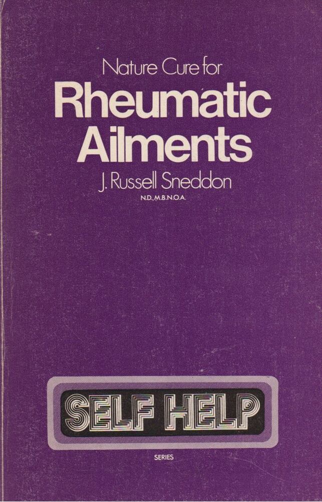 J. Russell Sneddon - Nature Cure for Rheumatic Ailments [antikvár]