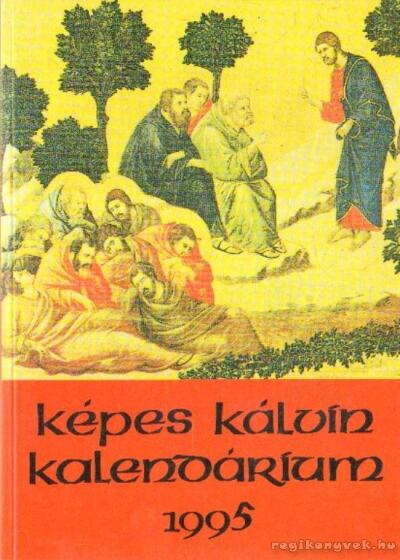 Képes Kálvin Kalendárium 1995 [antikvár]