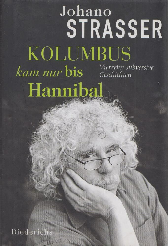 Strasser, Johano - Kolumbus kam nur bis Hannibal [antikvár]