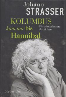Strasser, Johano - Kolumbus kam nur bis Hannibal [antikvár]