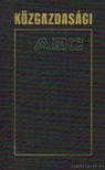 Zánkai Géza, Muraközy Tamás - Közgazdasági ABC [antikvár]