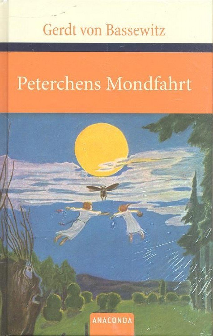 BASSEWITZ, GERDT VON - Peterchens Mondfahrt [antikvár]