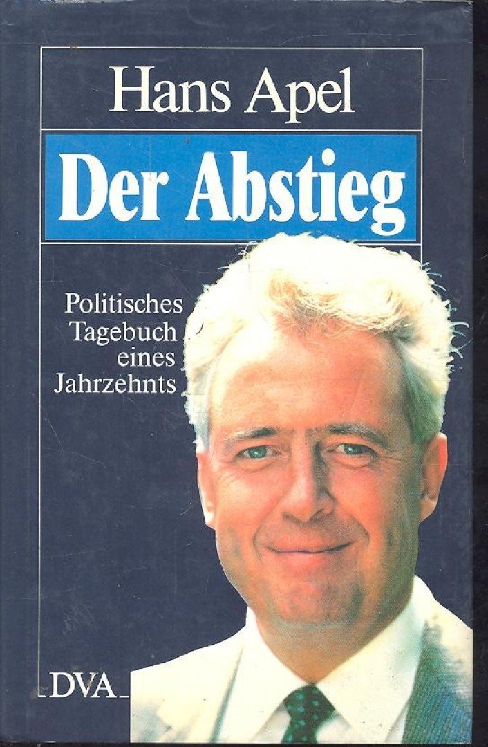 APEL, HANS - Der Abstieg [antikvár]