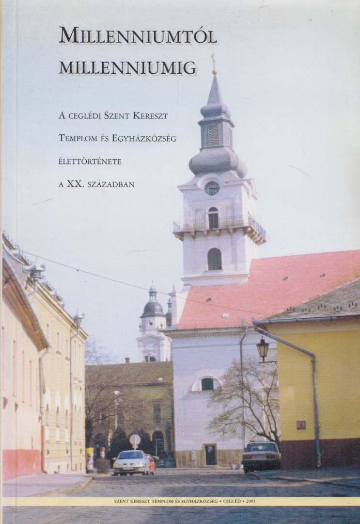 Millenniumtól millenniumig [antikvár]