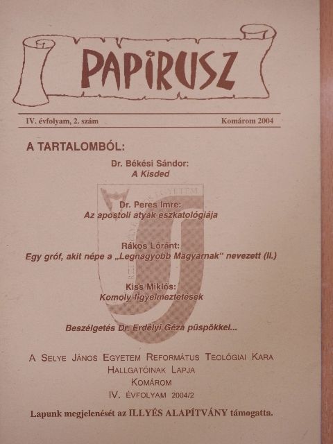 Dr. Békési Sándor - Papirusz 2004/2. [antikvár]