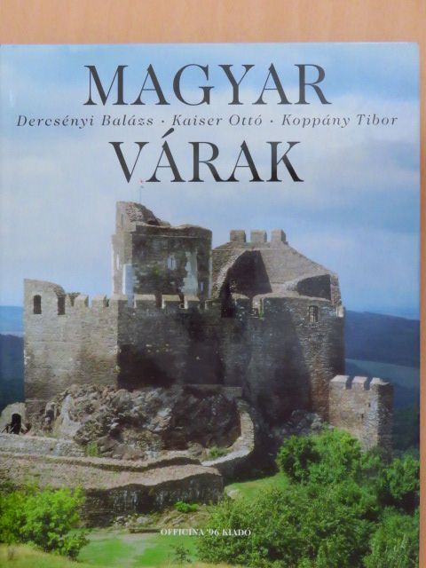 Dercsényi Balázs - Magyar várak [antikvár]