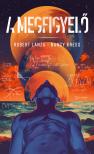 Nancy Kress - A megfigyelő [eKönyv: epub, mobi]