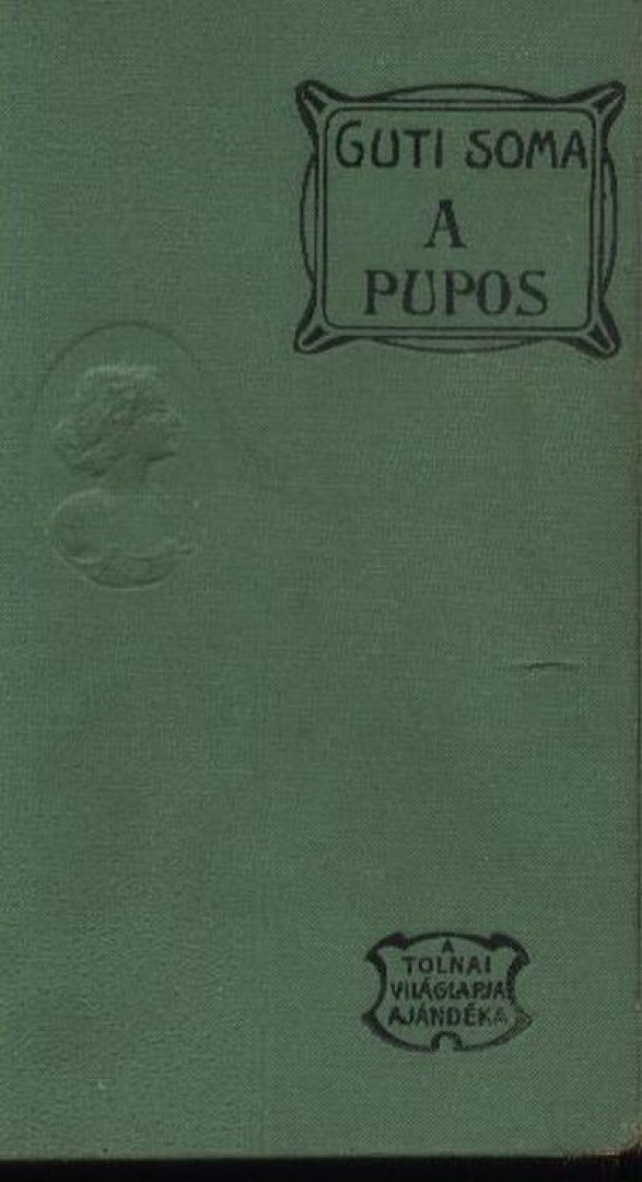 Dr. Gúthi Soma - A púpos [antikvár]