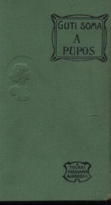 Dr. Gúthi Soma - A púpos [antikvár]