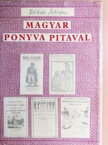 Békés István - Magyar Ponyva Pitaval [antikvár]