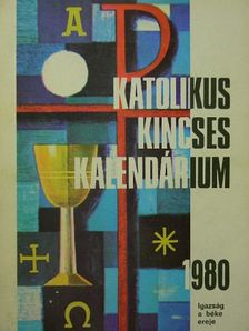 Katolikus kincses kalendárium 1980. [antikvár]
