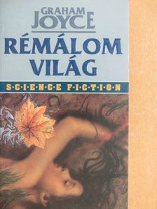 Graham Joyce - Rémálom világ [antikvár]