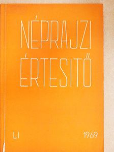Fél Edit - Néprajzi értesítő LI. [antikvár]