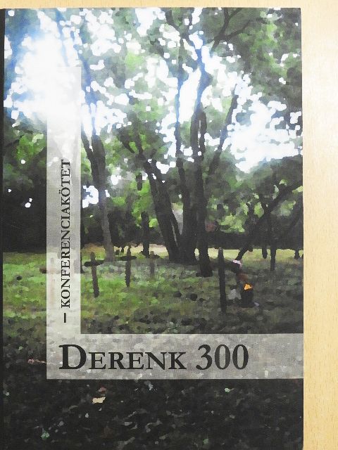 Bődi Erzsébet - Derenk 300 [antikvár]