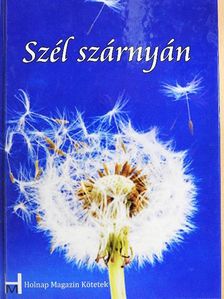 Gyalus Éva - Szél szárnyán [antikvár]