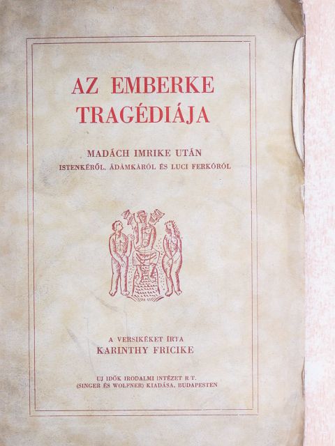 Karinthy Fricike - Az emberke tragédiája [antikvár]