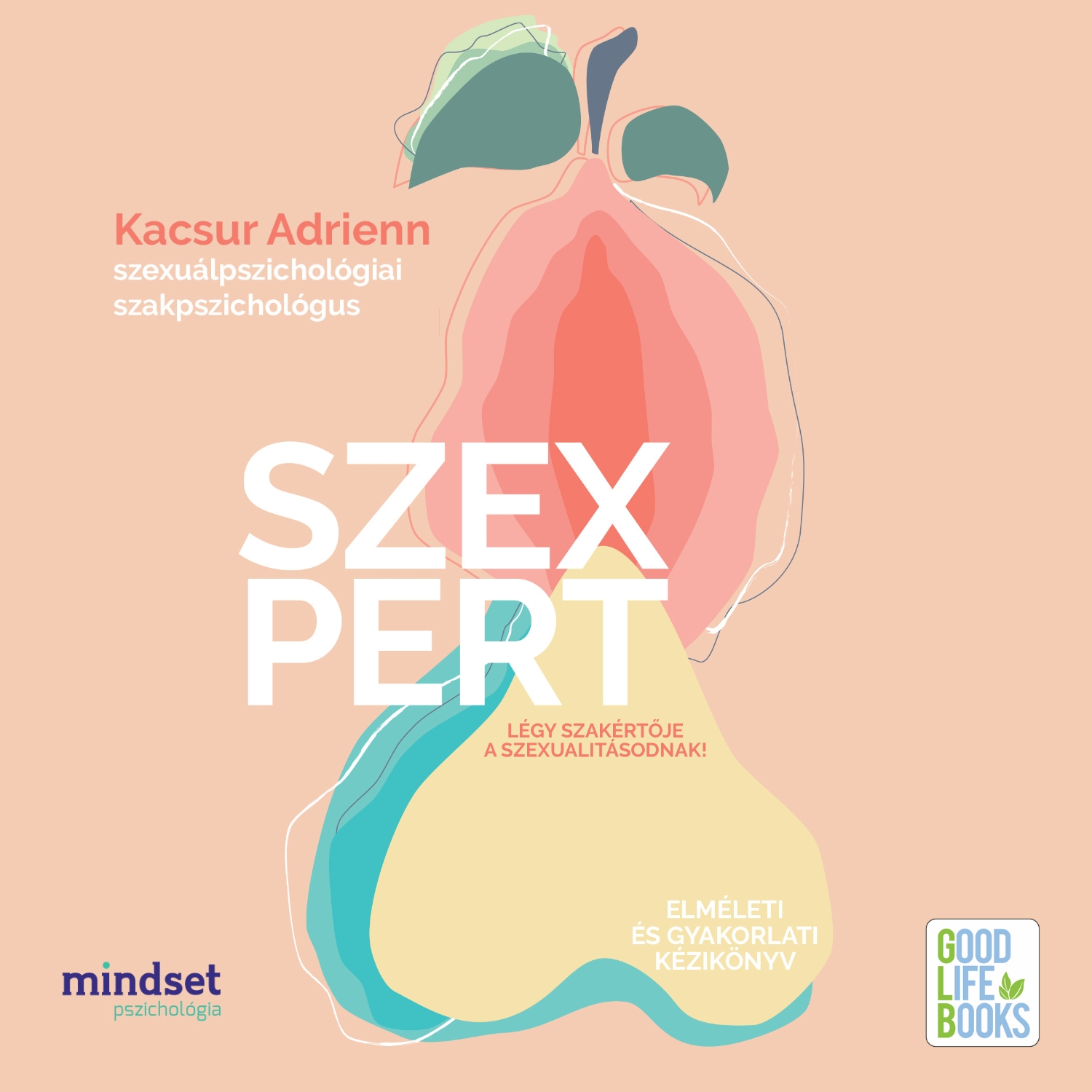 Kacsur Adrienn - Szexpert [eHangoskönyv]