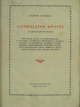 Alexandre Dumas Fils - Gondolatok könyve [antikvár]