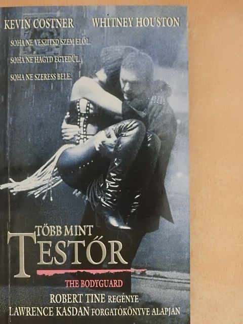 Robert Tine - Több mint testőr [antikvár]