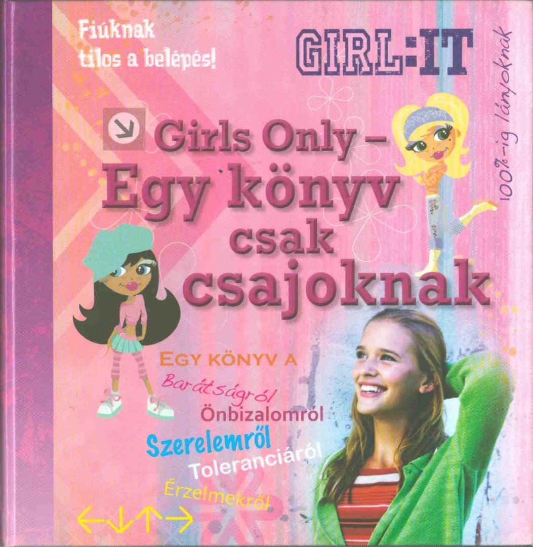 Girls Only - Egy könyv csak csajoknak [antikvár]