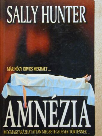 Sally Hunter - Amnézia [antikvár]