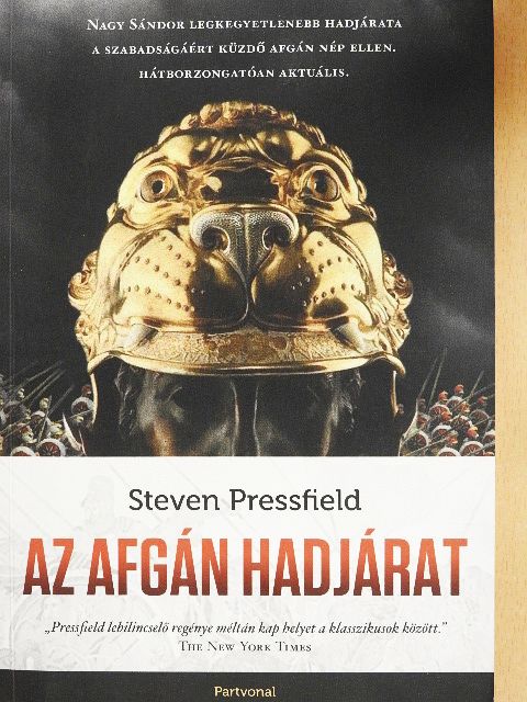 Steven Pressfield - Az afgán hadjárat [antikvár]