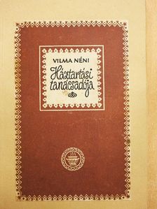 Özv. Jakab Mihályné - Vilma néni háztartási tanácsadója [antikvár]
