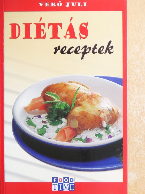 Verő Juli - Diétás receptek [antikvár]