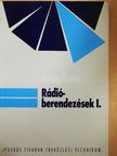 Hirling Endre - Rádióberendezések I.  [antikvár]