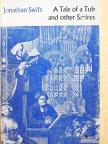 Jonathan Swift - A Tale of a Tub and other Satires [antikvár]