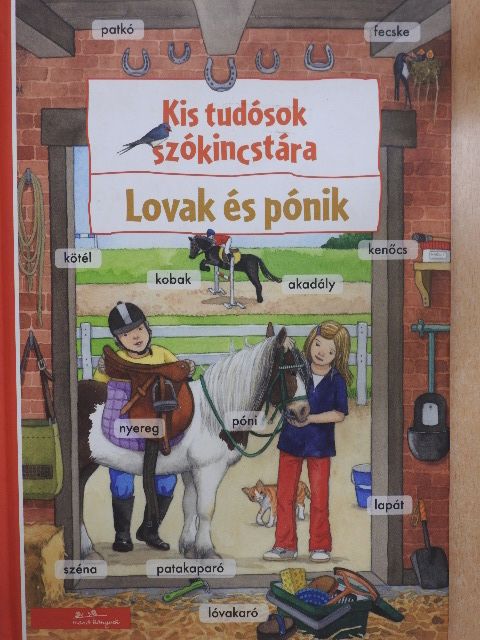 Imke Rudel - Lovak és pónik [antikvár]