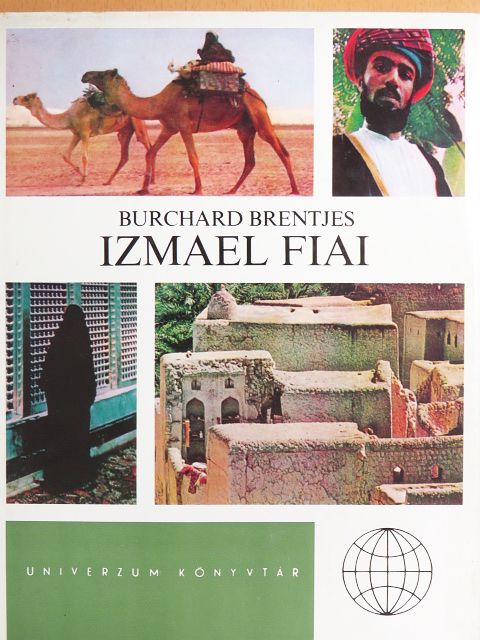 Burchard Brentjes - Izmael fiai [antikvár]