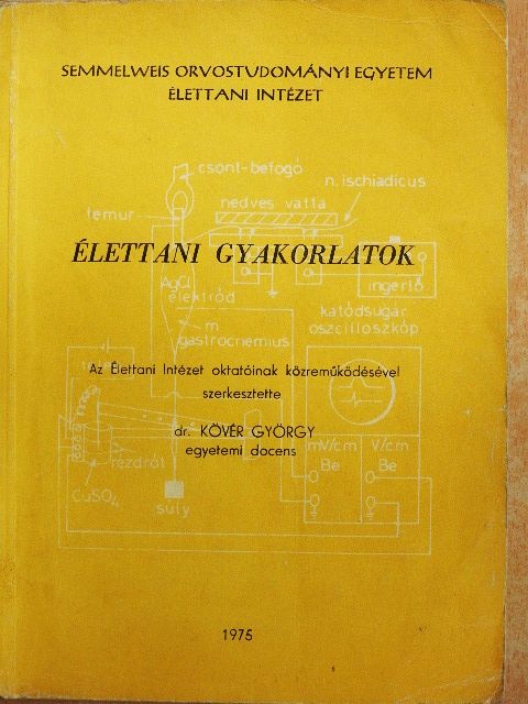 Dr. Bartha Jenő - Élettani gyakorlatok [antikvár]