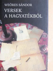 Weöres Sándor - Versek a hagyatékból [antikvár]